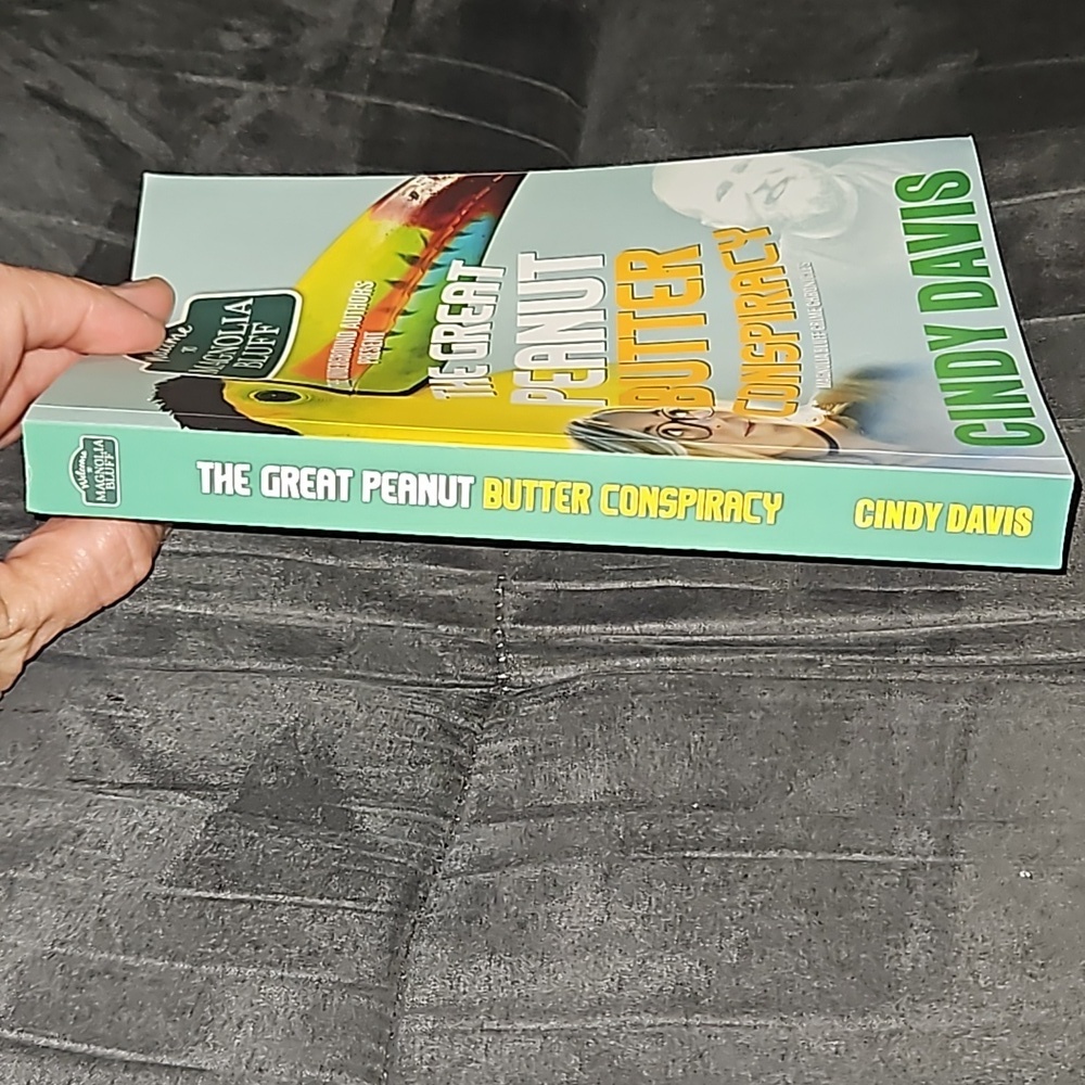 The Great Peanut Butter Conspiracy Magnolia Bluff Crime Chronicles  Cindy Davis - Picture 5 of 7
